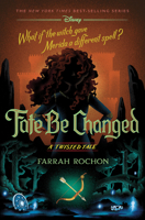 Fate Be Changed: A Twisted Tale 1368077951 Book Cover