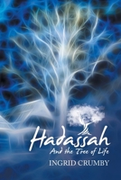 Hadassah: And the Tree of Life 1728338956 Book Cover