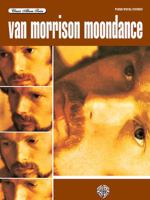 Van Morrison -- Moondance: Piano/Vocal/Chords 0769297854 Book Cover