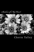 Shadows of My Heart 1530289580 Book Cover