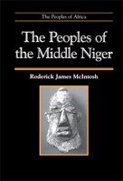 The Peoples of the Middle Niger: The Island of Gold (Peoples of Africa)