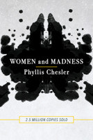 Women and Madness 1568580967 Book Cover