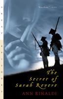 The Secret of Sarah Revere 0152046844 Book Cover