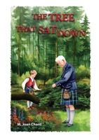 The Tree That Sat Down 1778921809 Book Cover