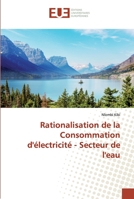 Rationalisation de la Consommation d'électricité - Secteur de l'eau 6138470397 Book Cover