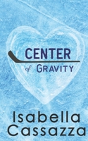Center of Gravity B0851LS38H Book Cover