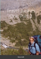 Travel Junkies 1, Part 2 131271879X Book Cover