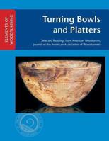 Turning Bowls and Platters 1939662087 Book Cover