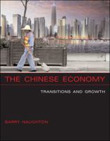 The Chinese Economy: Transitions and Growth 0262640643 Book Cover