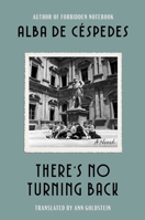There's No Turning Back: A Novel 1668083647 Book Cover