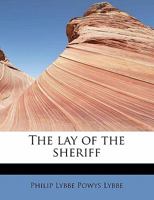 The Lay Of The Sheriff 1023482169 Book Cover