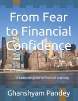 From Fear to Financial Confidence B0C7J82NX6 Book Cover