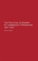 Political Economy of the Cambodian Transition 0367604671 Book Cover