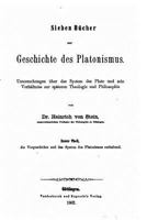 Sieben B�cher Zur Geschichte Des Platonismus 3741141577 Book Cover