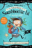 The Adventures of Swashbuckle Lil 1509881522 Book Cover