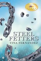 Steel Fetters 1643249932 Book Cover