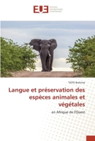 Langue et préservation des espèces animales et végétales: en Afrique de l'Ouest 6203414042 Book Cover