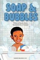 Soap & Bubbles 1468182536 Book Cover