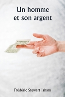 Un homme et son argent 9359251836 Book Cover