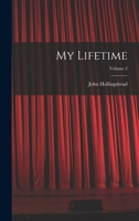 My Lifetime; Volume 2 1016994141 Book Cover