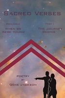 Sacred Verses: Prologue ('When We Were Young') and Part One 1462001289 Book Cover