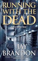 Running with the Dead 0765347881 Book Cover