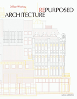 Architecture Repurposed 9462088713 Book Cover