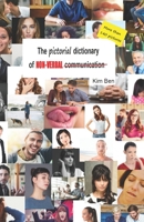 The picturial dictionary of non-verbal communication: The picturial dictionary of non-verbal B09892L1PL Book Cover
