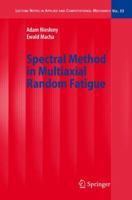 Spectral Method in Multiaxial Random Fatigue 3642093043 Book Cover