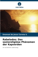 Rabelados: Das sozioreligiöse Phänomen der Kapverden (German Edition) 6208407125 Book Cover