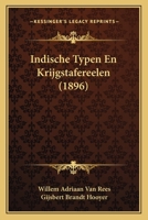 Indische Typen En Krijgstafereelen (1896) 1168437865 Book Cover