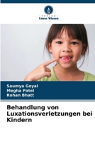 Behandlung von Luxationsverletzungen bei Kindern (German Edition) 6207730348 Book Cover