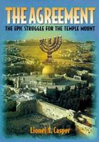 The Agreement: The Epic Struggle for the Temple Mount 9652291579 Book Cover
