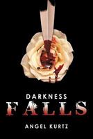 Darkness Falls 1456760211 Book Cover