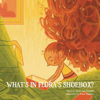 What's in Flora's Shoebox? 1777854229 Book Cover