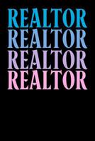 Realtor Realtor Realtor Realtor 1095754289 Book Cover