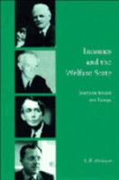 Incomes and the Welfare State: Essays on Britain and Europe B0043VQ8RG Book Cover