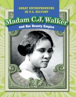 Madam C.J. Walker and Her Beauty Empire 1499421338 Book Cover