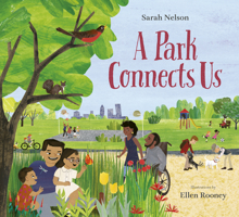 A Park Connects Us 1771474505 Book Cover