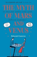 The Myth of Mars and Venus 0199550999 Book Cover