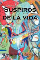 Suspiros de La Vida 146333057X Book Cover