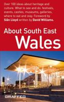 About South East Wales 1905582072 Book Cover