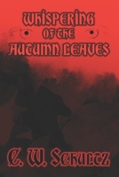 Whispering of the Autumn Leaves B0BD9WGDRB Book Cover