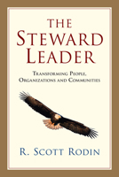 The Steward Leader: Transforming People, Organizations and Communities 0830838783 Book Cover