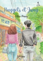 Nuggets et Jung (French Edition) 2823140409 Book Cover