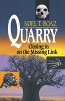 Quarry Closing in on the Missing Link 0029045010 Book Cover