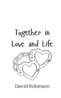 Together in Love and Life 9908012924 Book Cover