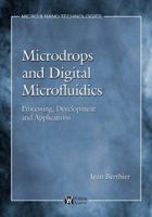 Microdrops and Digital Microfluidics 1455725501 Book Cover