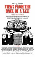 Views from the Back of a Taxi 1425982220 Book Cover