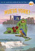 ¿Dónde está Nueva York? (Where Is New York? Spanish Edition) (Who HQ: The 50 States) B0GK6GGBPG Book Cover